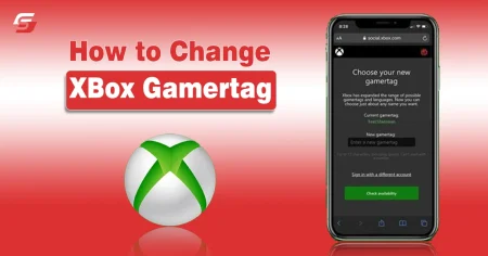 How to Change XBox Gamertag? Complete Guide How to Change XBox Gamertag