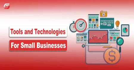 Tools and Technologies for Small Businesses