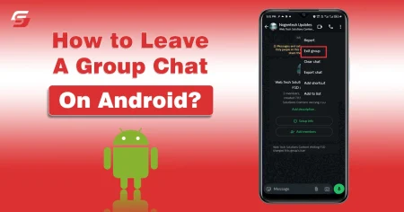 How to Leave a Group Chat on Android?