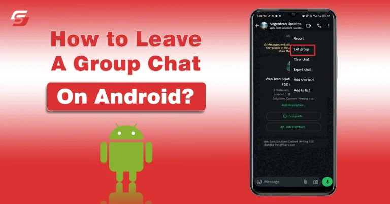 How to Leave a Group Chat on Android?