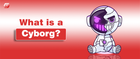 What is a Cyborg