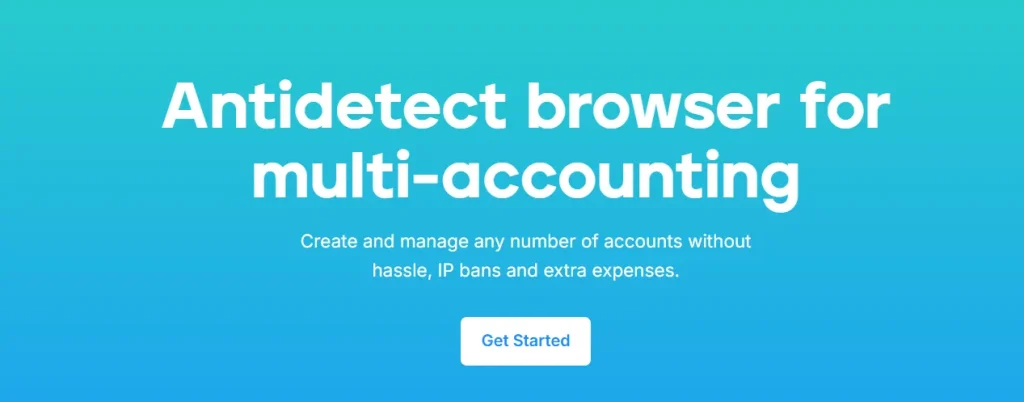 Antidetect Browser 
