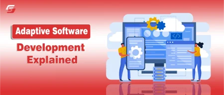 adaptive software development explained