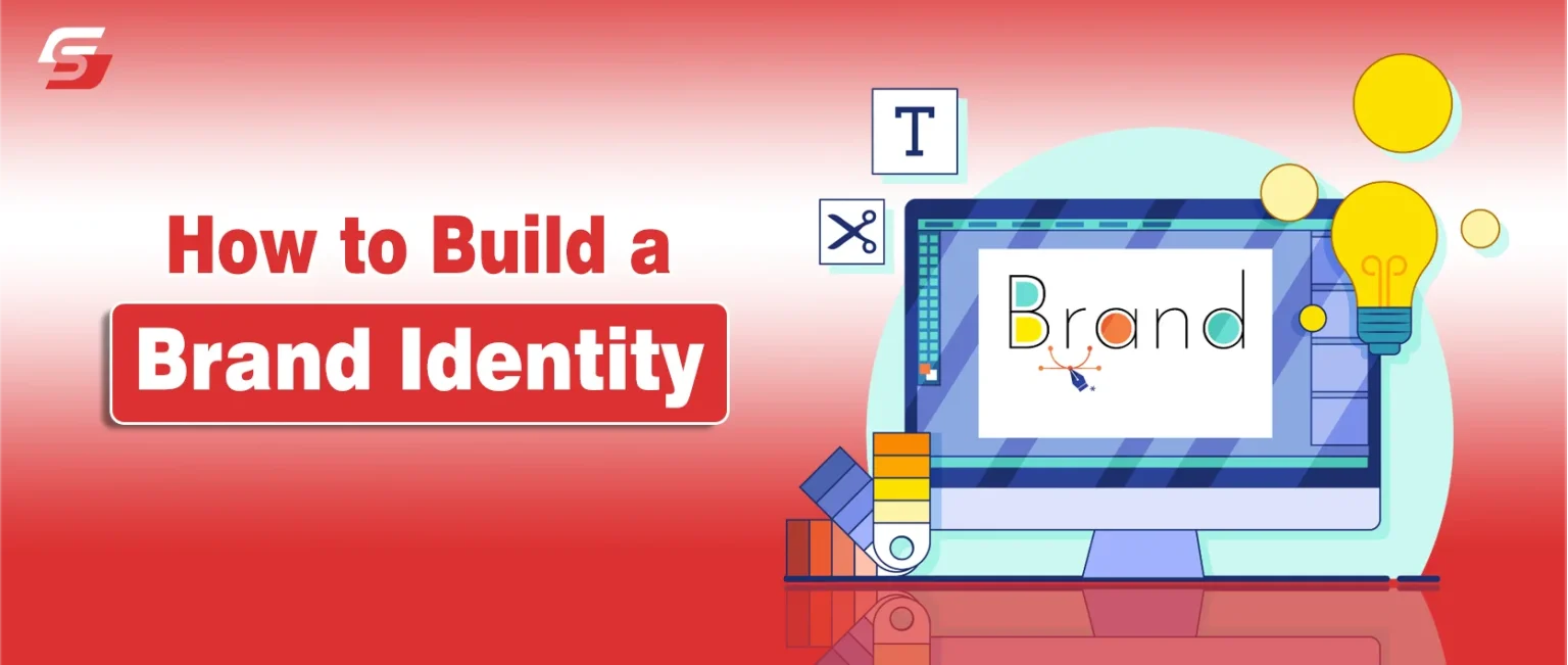How to Build a Brand Identity