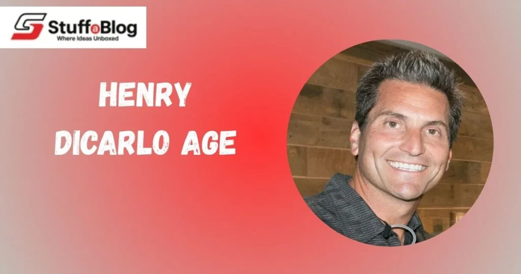 Henry Dicarlo Age