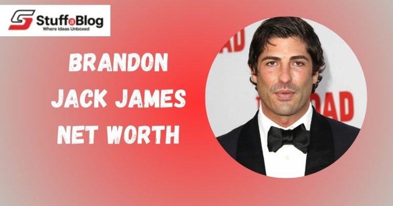 Brandon Jack James Net Worth