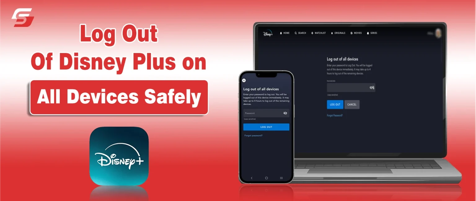 Showing mobile screen and Laptopscreen the options of disney log out safely.