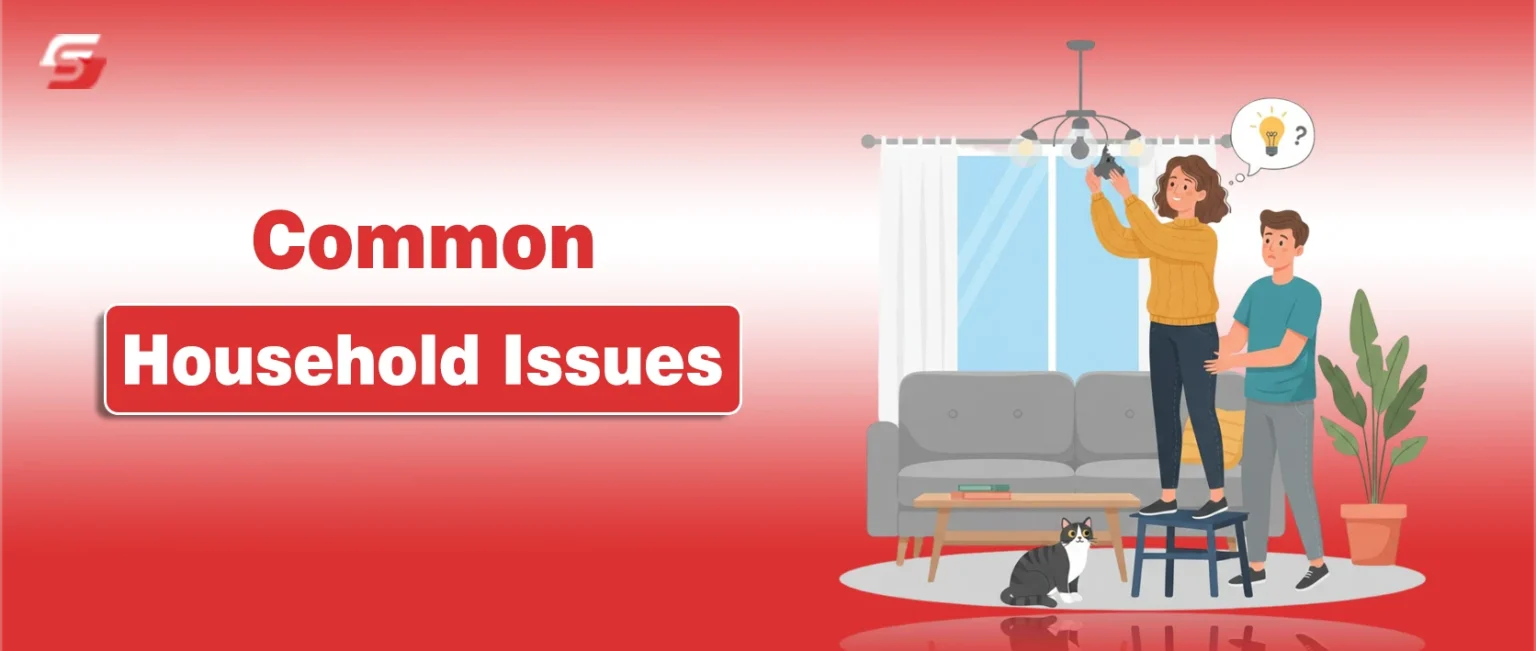 Common Household Issues homeowners face, including plumbing, electrical, and home maintenance problems