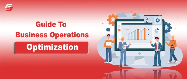 Complete Guide To Business Operations Optimization
