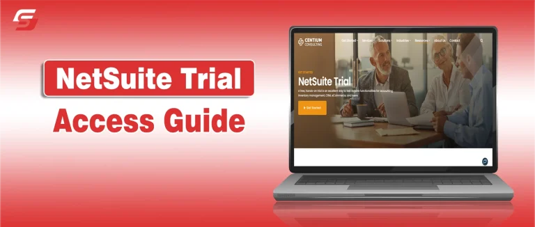 NetSuite Trial Access: How to Get It