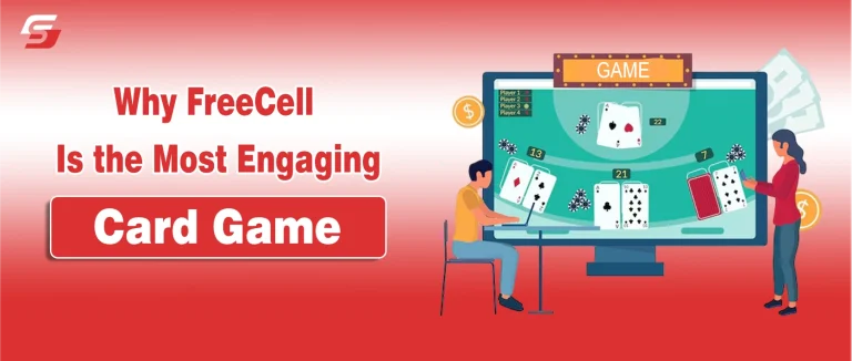 Why FreeCell is the Most Engaging Card Game