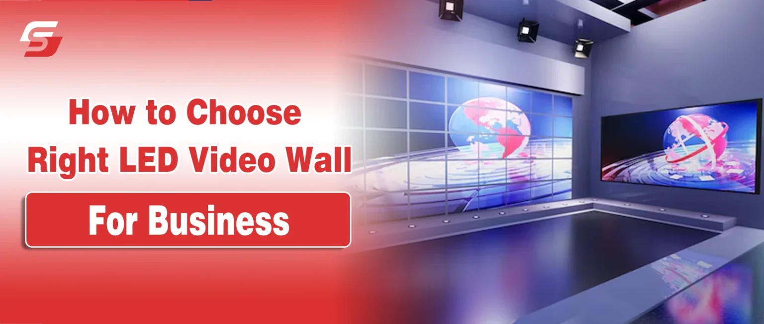 Modern business studio with large LED video walls displaying a digital globe graphic in red and blue tones, alongside text reading 'How to Choose Right LED Video Wall For Business.